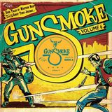 Sonic Rendezvous Various Artists - Gunsmoke Volume 6 - Dark Tales Of Western Noir From The Ghost Town Jukebox (10" LP) (Limited Edition)