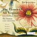 The Sixteen The Flower Of All Virginity (CD)