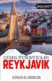 GUIDA Libri GmbH Guida Turistica Di Reykjavik 2026/2027: Aurora boreale, escursioni giornaliere al Circolo d'Oro, meraviglie geotermiche e guide di quartiere per viaggiatori indipendenti.