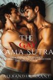 The Libri GmbH The Gay Kama Sutra: From Hookups to Intimacy: A Modern Guide to Desire, Connection, and Erotic Power Paperback