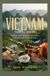 VIETNAM TRAVEL GUIDE: Bustling Cities Mountain Landscapes Local Food and Cultural Heritage