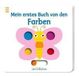 Mein Ars Edition Mein erstes Buch von den Farben