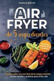 Airfryer de 5 ingredientes