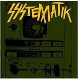 Sonic Rendezvous Systematik - Systematik (12" Single)