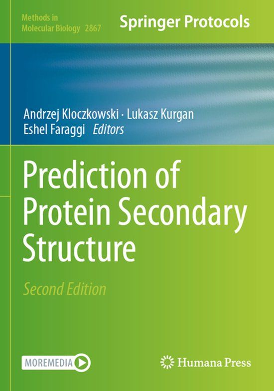 Prediction Bol Methods in Molecular Biology 2867 - Prediction of Protein Secondary Structure
