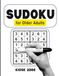 Sudoku for Older Adults: 120 Sudoku Puzzles with Solutions for Adults and Seniors to Sharpen the Mind and Enjoy (Sudoku Book Gift for Seniors)