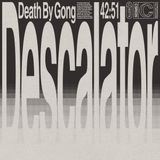Descalator Death By Gong Descalator (CD)