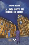 La GPSR Kontakt La lunga notte del dottor Lo Cascio Paperback