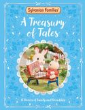 Sylvanian Families: A Treasury of Tales: 15 Stories of Family and Friendship