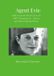 Secret Libri GmbH Agent Evie Paperback
