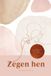 Sestra Zegen hen (Hardcover)