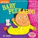 Indestructibles Baby Peekaboo: Chew Proof · Rip Proof · Nontoxic · 100% Washable