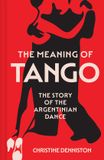The Pavilion The Meaning Of Tango Paperback