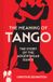 The Pavilion The Meaning Of Tango Paperback