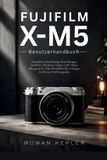 Fujifilm X-M5 Benutzerhandbuch