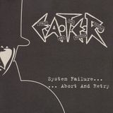 System E.A.T.E.R. - System Failure... Abort and Retry (LP)