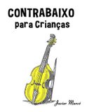 Contrabaixo Libri GmbH Contrabaixo para Crianças