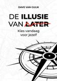 De Dave van Gulik De Illusie van Later