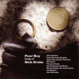 Various Songlines Recordings Poor Boy: Songs Of Nick Drake