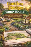 Garden Design Word Search: Landscape Plans, Outdoor Spaces, Relaxing Garden Puzzles