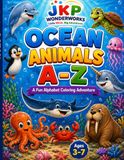 Ocean Animals A–Z: Fun Alphabet Coloring Adventure for Kids Ages 3–7
