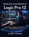 Guida Logic Pro 12 Guida per principianti