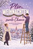 Plön, tiptop Plön, Weihnachten und eine zweite Chance