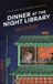 Dinner Simon & Schuster Dinner at the Night Library