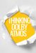 THINKING DOLBY ATMOS: How musicians produce pop, rock and metal in a future-proof way
