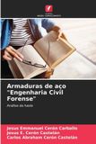 Armaduras OmniScriptum SRL Armaduras de aço "Engenharia Civil Forense"