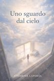 Uno Libri GmbH Uno sguardo dal cielo