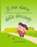 Il Independently Published Il Mio Diario delle Emozioni