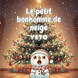 Le petit bonhomme de neige Yeto
