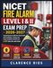 NICET Fire Alarm Level I & II Exam Prep 2026-2027: Comprehensive Certification Study Guide with Installation, Testing, and Code Compliance Review and 2,500 Practice Questions