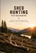 SHED Libri GmbH Shed Hunting for Beginners