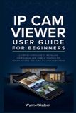 IP Libri GmbH IP Cam Viewer User Guide for Beginners