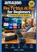 AMAZON FIRE TV STICK 4K PLUS FOR BEGINNERS