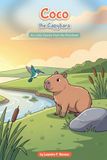 Coco the Capybara: Six Little Stories from the Riverbank