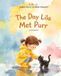 The Libri GmbH A Day in a Life of Lila and Purr-The day Lila met Purr