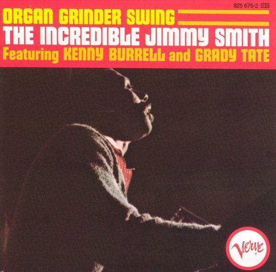 Jimmy Smith - Organ Grinder Swing