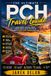 PACIFIC COAST HIGHWAY Travel Guide 2026–2027: The Complete Road Trip Planner from Seattle to San Diego
