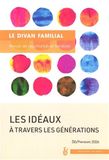 Les idéaux à travers les générations: Divan familial n°56