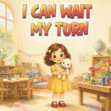I Libri GmbH I Can Wait My Turn
