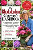 THE RHODODENDRON GROWER'S HANDBOOK