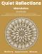 Quiet Reflections™ Mandalas: Gratitude