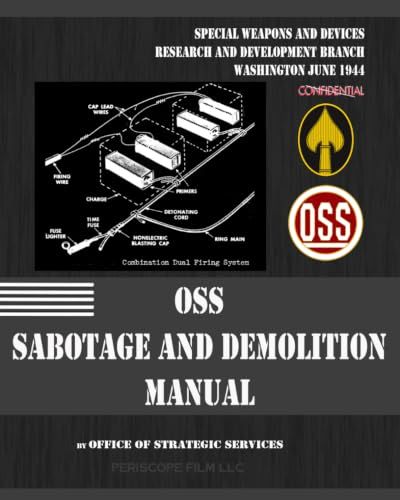 OSS Sabotage and Demolition Manual