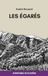 Les égarés: Mémoires d'un agent des Loups Cerviers