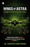 Wings of Astra India’s Rise in Indigenous Drone Technology
