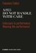 A1923. Do not handle with care. Indossare la performance-Wearing the performance. Ediz. bilingue