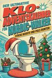tiptop Der ultimative WC-Adventskalender für Nordic-Walker